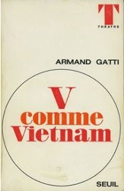 V comme Vietnam par Armand Gatti