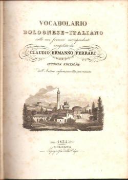 Vocabolario Bolognese-Italiano par Claudio Ermanno Ferrari