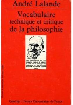 Vocabulaire technique et critique de la philosophie par Andr Lalande