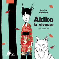 Akiko la rveuse par Antoine Guillopp