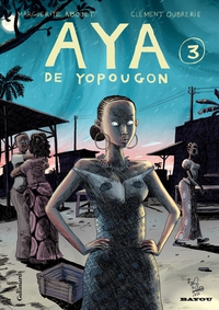 Aya de Yopougon, tome 3  par Marguerite Abouet