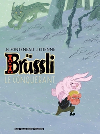 Brssli, Tome 1 : Le Conqurant par Jean-Louis Fonteneau