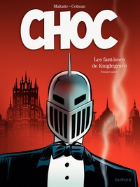 Choc, tome 1 : Les fantmes de Knightgrave par Stphane Colman