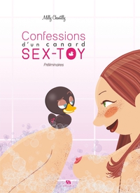 Confessions d'un canard sex-toy - Intgrale par Mickal Roux