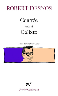 Contre - Calixto par Robert Desnos