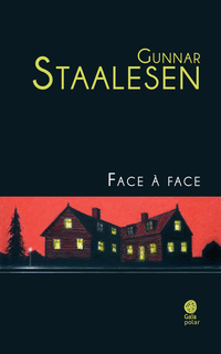 Face  face par Gunnar Staalesen