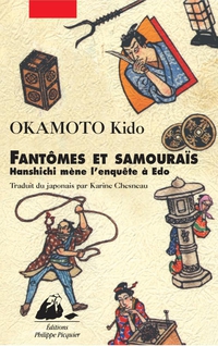 Hanshichi mne l'enqute  Edo, tome 1 : Fantmes et Samouras par Kid Okamoto