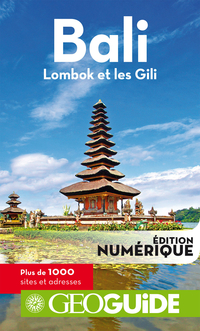 Go Guide : Bali : Lombok et les Gili par Christine Barrely