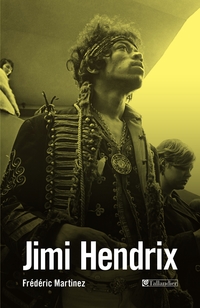Jimi Hendrix par Frdric Martinez