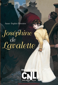 Josphine de Lavalette par Anne-Sophie Silvestre