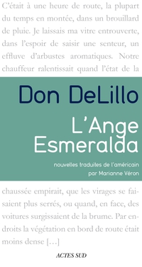 L'ange Esmeralda par Don DeLillo