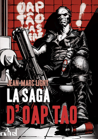 La saga d'Oap To  par Jean-Marc Ligny