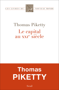 Le capital au XXIe sicle par Thomas Piketty