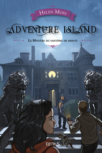 Adventure Island : Le mystre du fantme de minuit par Helen Moss