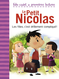 Le Petit Nicolas, tome 3 : Les filles, c'est drlement compliqu! par Emmanuelle Kecir-Lepetit