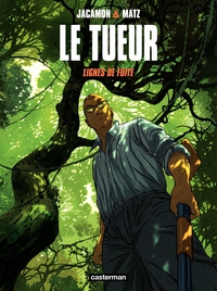 Le Tueur, tome 13 : Lignes de fuite par Luc Jacamon