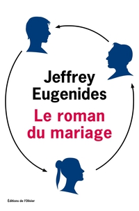 Le roman du mariage par Jeffrey Eugenides