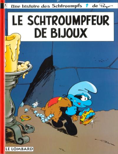 Les Schtroumpfs, tome 17 : Le schtroumpfeur de bijoux par Thierry Culliford