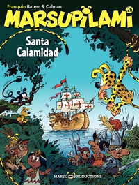 Marsupilami, tome 26 : Santa Calamidad par Stphane Colman
