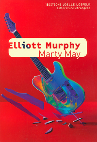 Marty May par Elliott Murphy