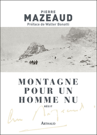 Montagne pour un homme nu par Pierre Mazeaud