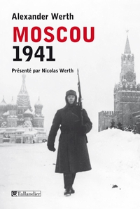 Moscou : 1941 par Alexander Werth