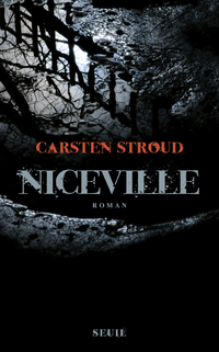 Niceville par Carsten Stroud