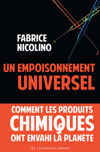 Un empoisonnement universel par Fabrice Nicolino