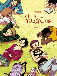 Valentine, tome 6 par  Vanyda