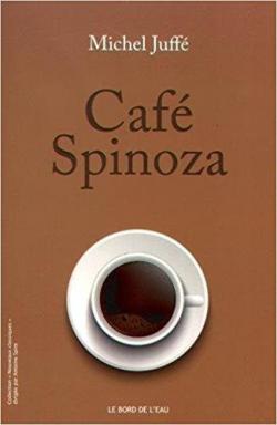 Caf Spinoza par Michel Juff