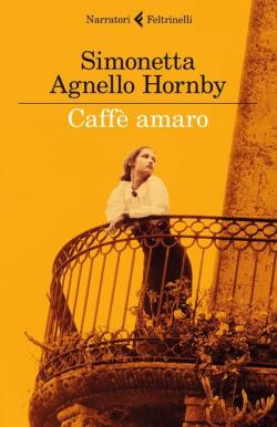 Caff amaro par Simonetta Agnello Hornby