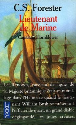Capitaine Hornblower, tome 2 : Lieutenant de marine par Cecil Scott Forester
