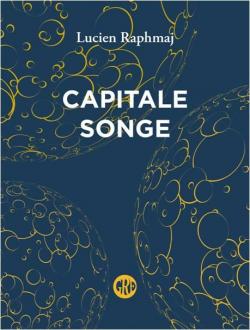 Capitale Songe par Lucien Raphmaj