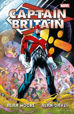 Captain Britain - Marvel Omnibus par Alan Moore