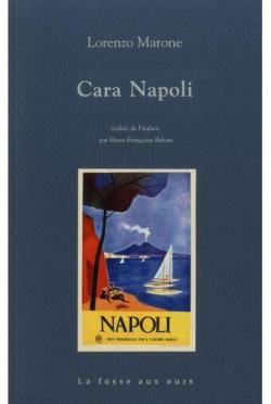 Cara Napoli par Lorenzo Marone