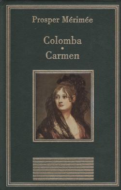 Carmen - Colomba par Prosper Mrime