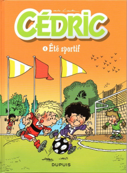 Cdric, tome 4 : Et sportif par Raoul Cauvin