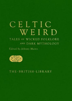Celtic Weird par Johnny Mains