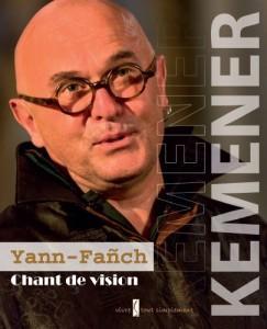 Chant de vision par Yann-Fach Kemener