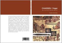 Chassieu du Ie s. av. J.C. au IIe s. ap. J.C. par Claude-Alain Saby