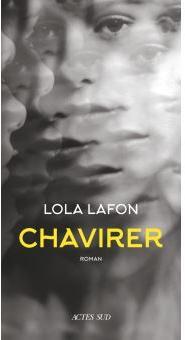 Chavirer par Lola Lafon