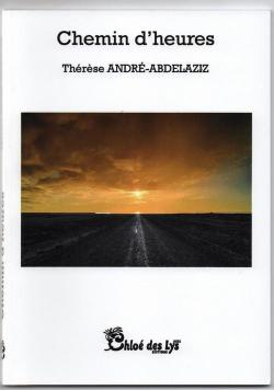 Chemin d'heures par Thrse Andr-Abdelaziz