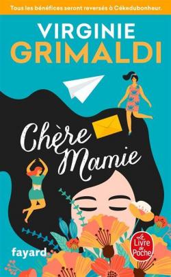 Chre Mamie par Virginie Grimaldi