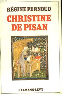 Christine de Pisan par Rgine Pernoud