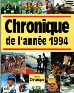 Chronique de l'anne 1994 par Jacques Legrand