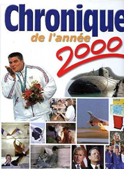 Chronique de l'anne 2000 par Jacques Legrand
