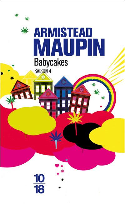 Chroniques de San Francisco, tome 4 : Babycakes par Armistead Maupin