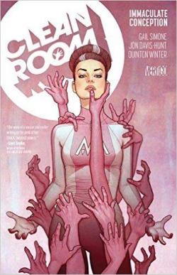 Clean Room, tome 1 : Immaculate Conception par Gail Simone