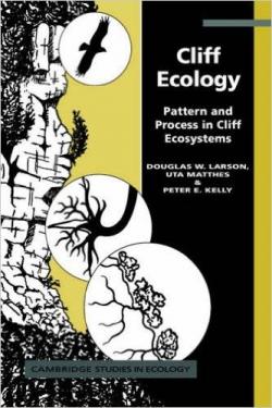 Cliff Ecology : Pattern and Process in Cliff Ecosystems par Douglas Larson