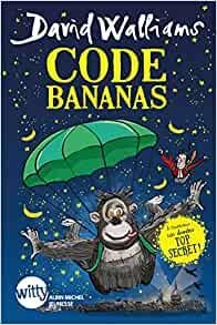 Code Bananas par David Walliams